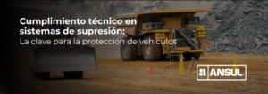 Cumplimiento técnico en sistemas de supresión: